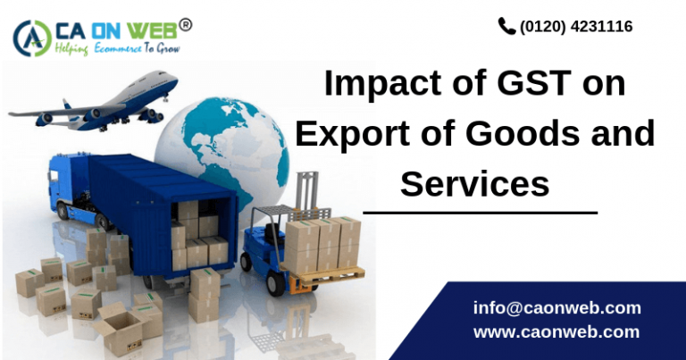 Impact Of Gst On Export Of Goods And Services From India