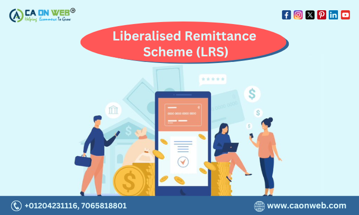 Liberalised Remittance Scheme LRS