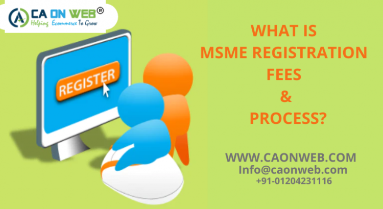 WHAT IS MSME REGISTRATION FEES & Process_