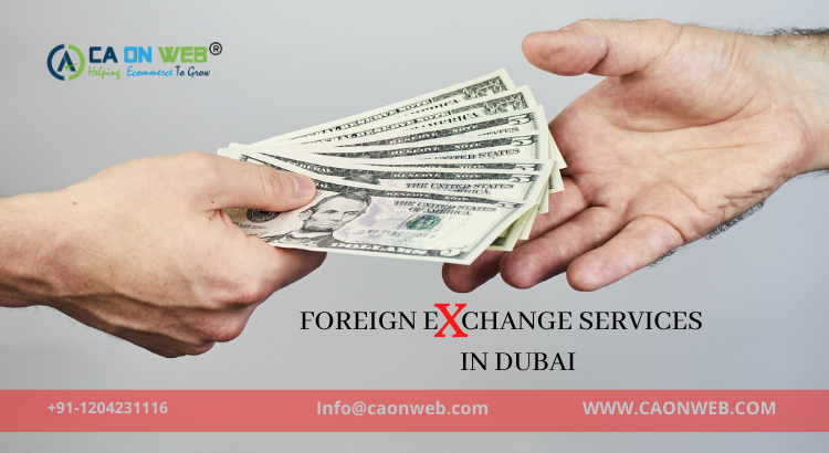 FOREIGN EXCHANGE SERVICES IN DUBAI