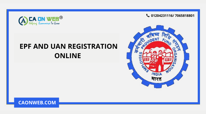 EPF AND UAN REGISTRATION
