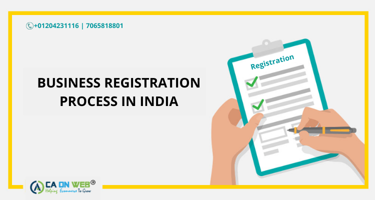BUSINESS REGISTRATION PROCESS IN INIDA