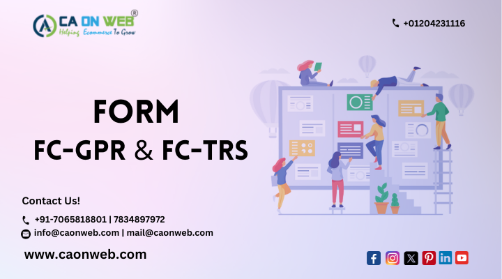 Form FC- GPR & TRS