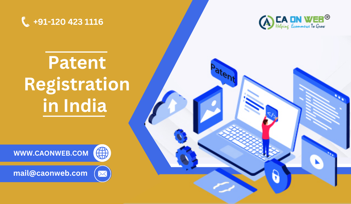 Patent Registration in India - Guide by Caonweb's Expert